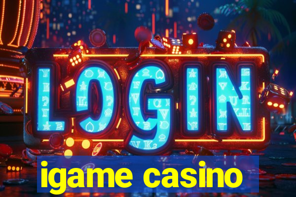 igame casino